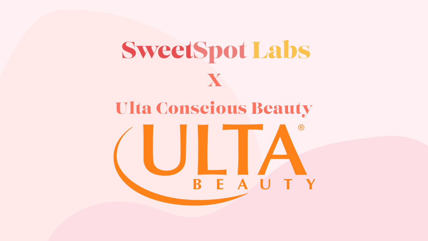 SweetSpot Labs x Ulta Conscious Beauty SweetSpot Labs USA